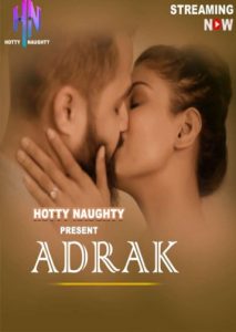 Adrak (2021) Hindi Short Film HottyNoughty