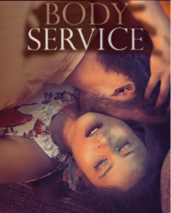 Body Service S01 E05 To 06 (2021) Hindi Web Series WOOW Originals