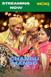 Changu Mangu (2022) Originals Short Film NeonX