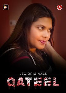 Qateel (2022) Hindi Short Film LeoApp