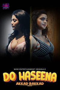 Do Haseena S01E01 (2023) Hindi Web Series WoW