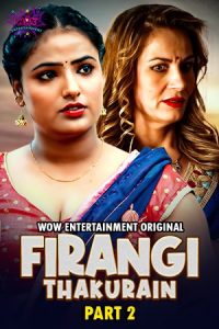 Firangi Thakurain S02E01E02 (2023) Hindi Web Series Wowentertainment