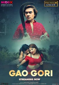 Gaon Ki Gori S01E01 (2023) UNCUT Hindi Web Series Moodx