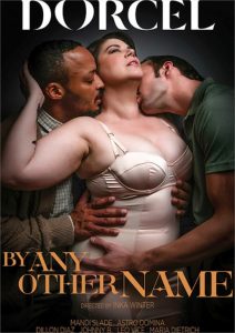 By Any Other Name (2024) Xxx Full Movies