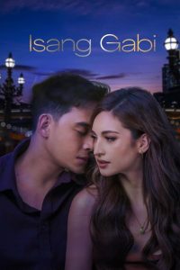 Isang Gabi (2024) Tagalog Hot Movie VivaMax