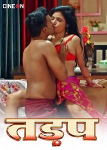 Tadap (2024) Hindi Hot Short Film CineOn