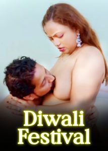 Diwali Festival (2024) Hindi Hot Short Film