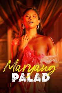 Maryang Palad (2024) Tagalog Hot Movie VivaMax