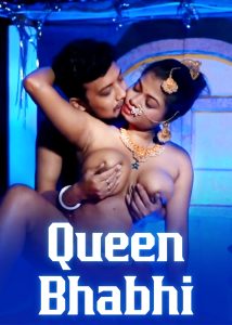 Queen Bhabhi (2024) Hindi Hot Short Film