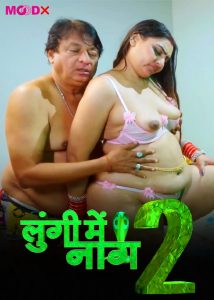 Lungi Me Naag S01E02 (2024) Hindi Hot Web Series MoodX