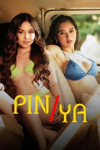 Pin Ya (2024) Tagalog Hot Movie VivaMax