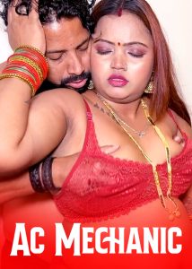 Ac Mechanic (2025) Hindi Hot Short Film