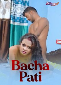 Bacha Pati (2025) GoddesMahi Hindi Short Film